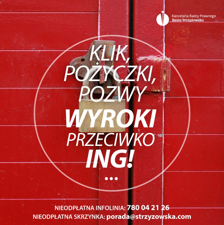 KLIK, POŻYCZKI, POZWY – WYROKI PRZECIWKO ING!